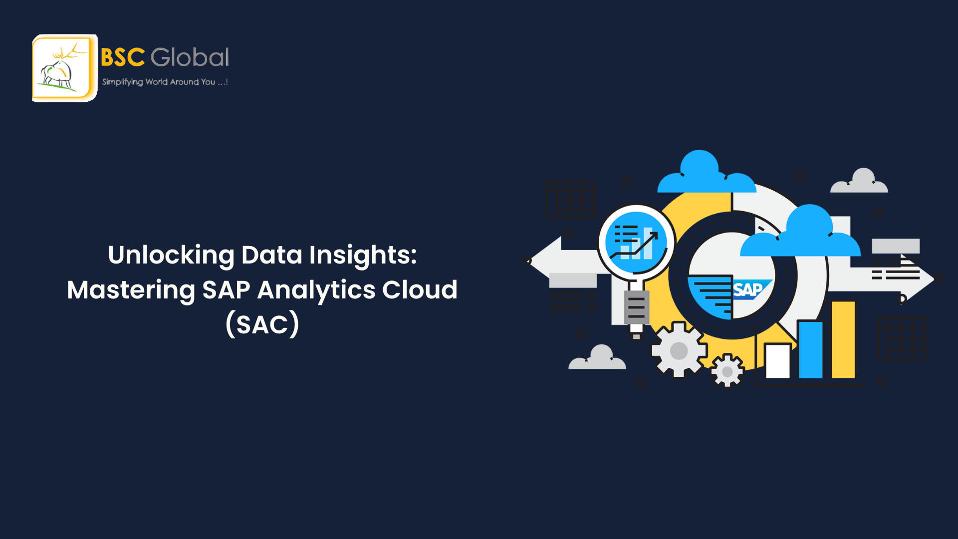 SAP Analytics Cloud (SAC) Webinar BSC GLOBAL