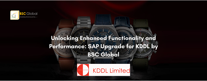 SAP Upgrades For KDDL BT BSC Global